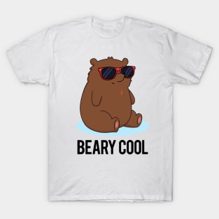 Beary Cool Cute Funny Bear Pun T-Shirt